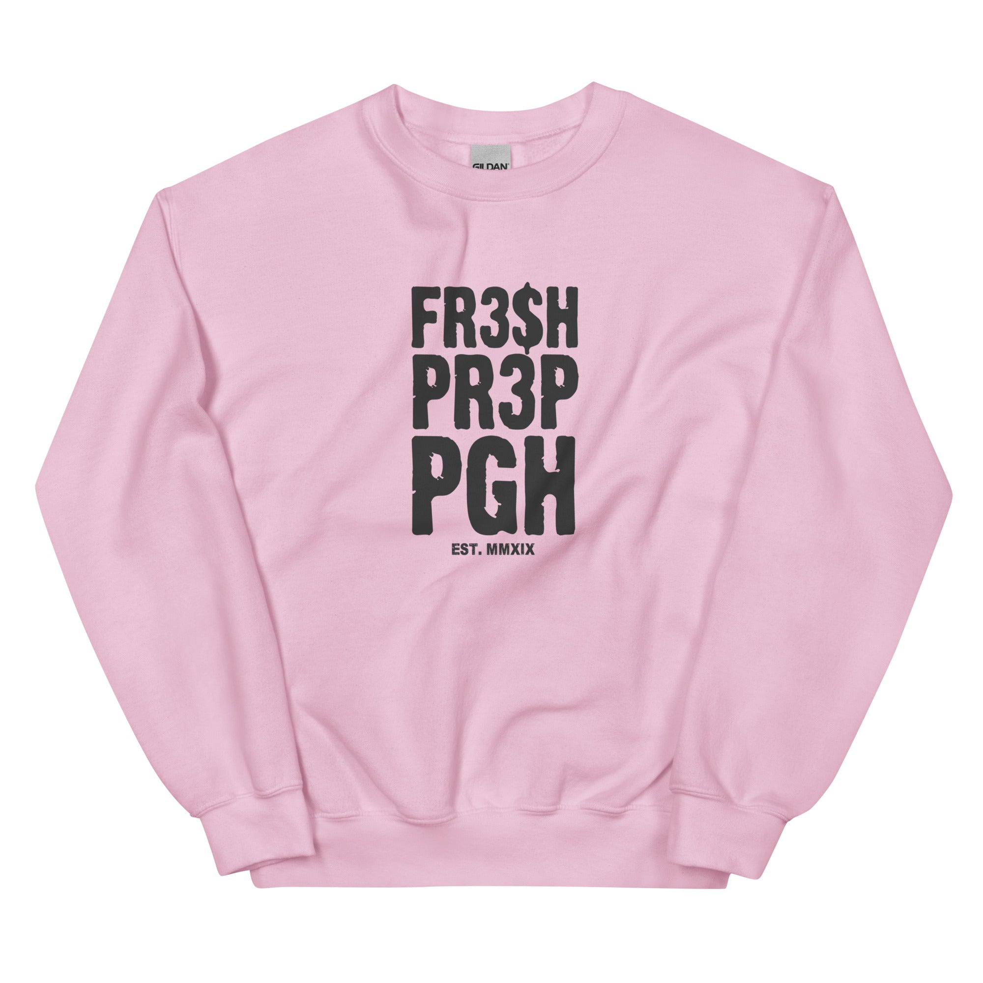 Unisex FR3$H PR3P 2023 EST. Crewneck  Sweatshirt