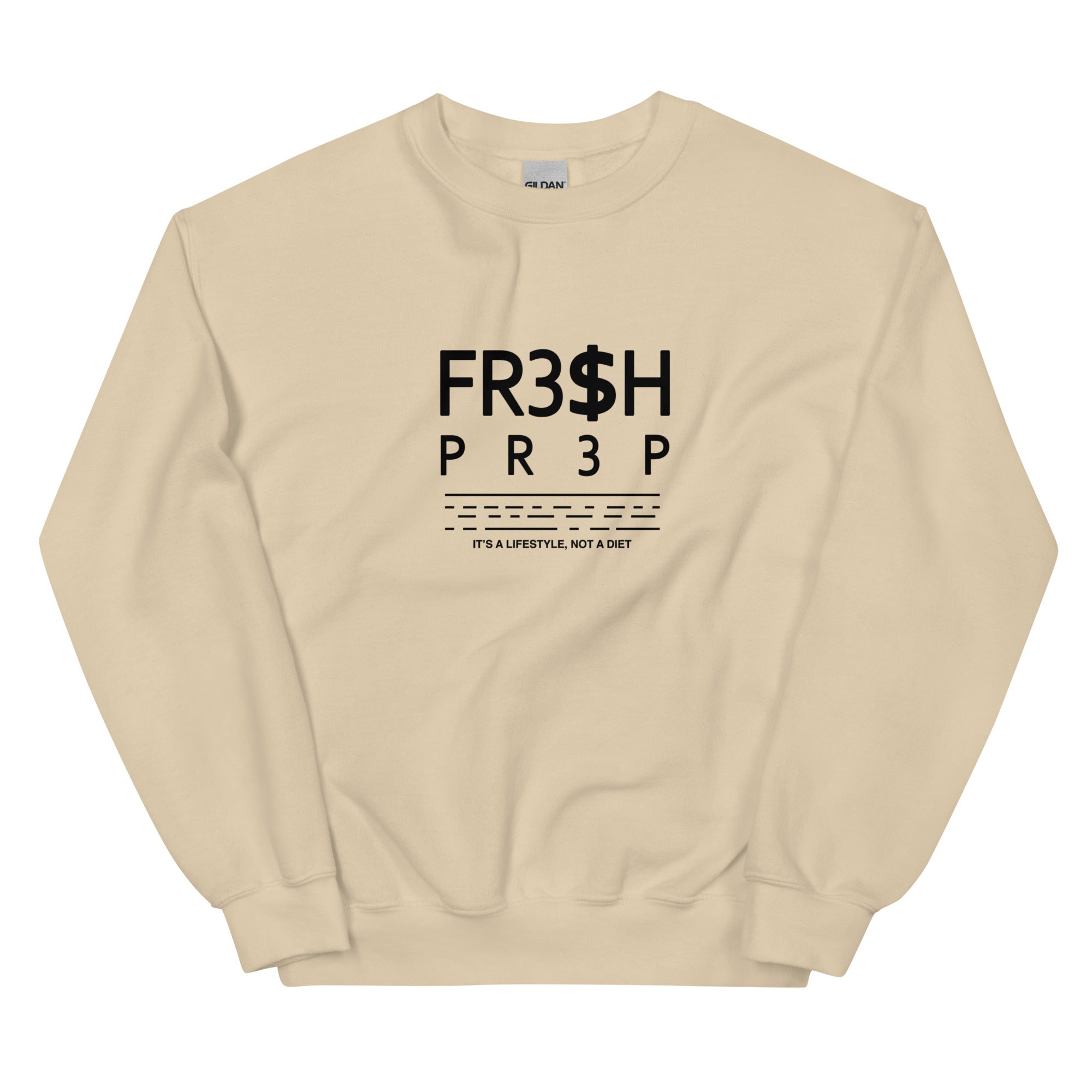 Unisex FR3$H PREP 2023 It’s A Lifestyle Crewneck Sweatshirt