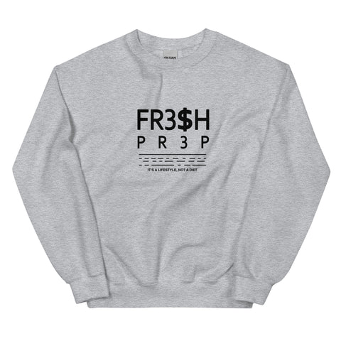 Unisex FR3$H PREP 2023 It’s A Lifestyle Crewneck Sweatshirt