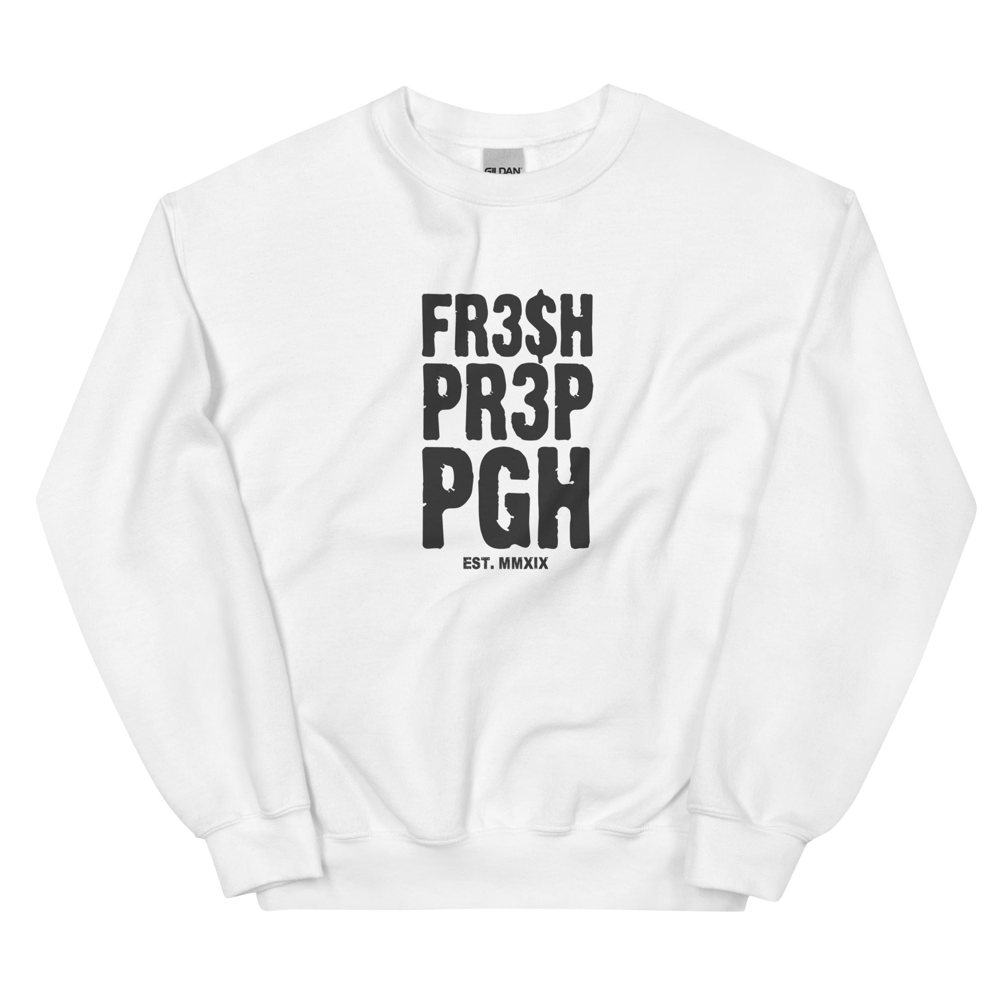 Unisex FR3$H PR3P 2023 EST. Crewneck  Sweatshirt