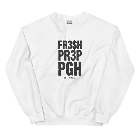 Unisex FR3$H PR3P 2023 EST. Crewneck  Sweatshirt