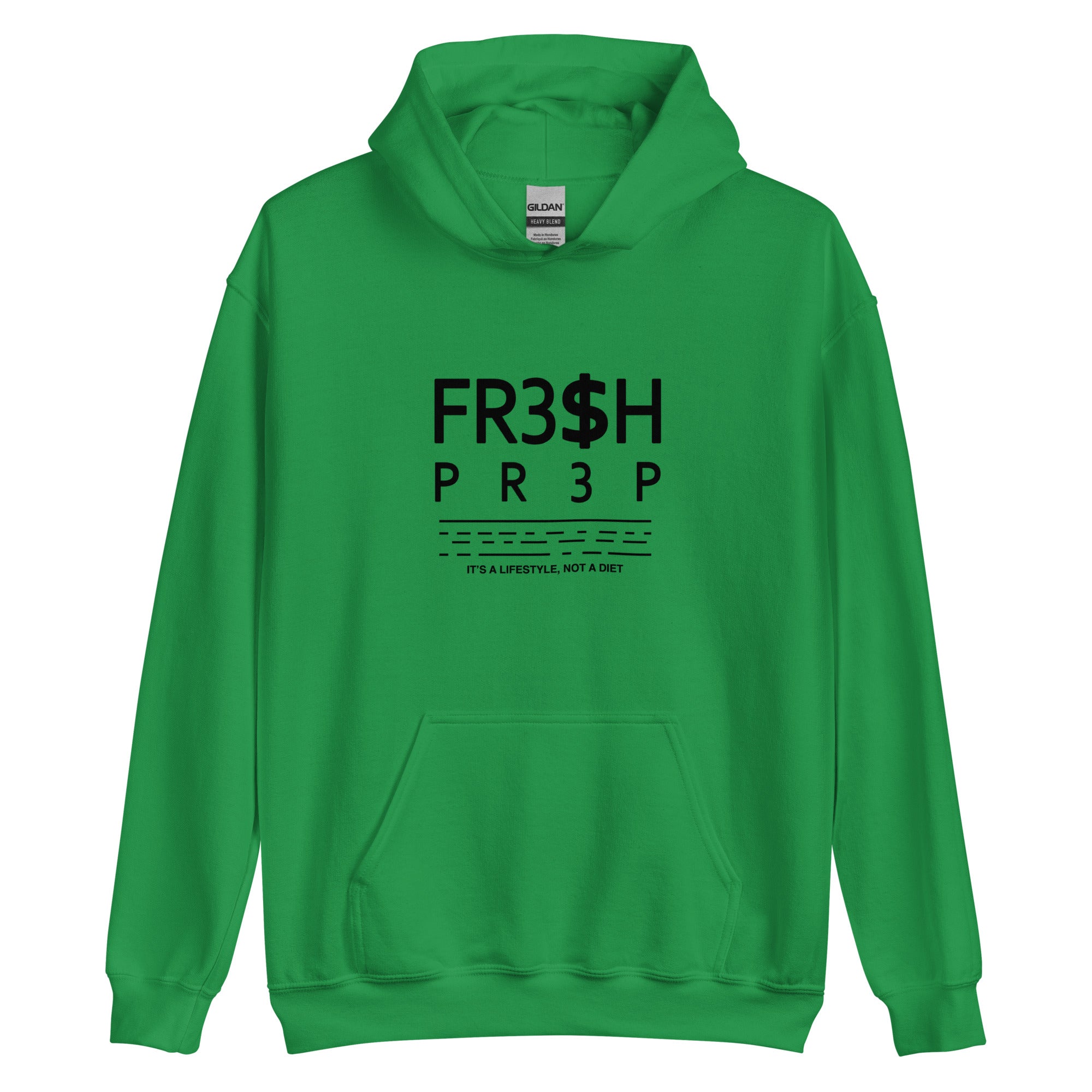 Unisex FR3$H PR3P 2023 It’s A Lifestyle Hoodie