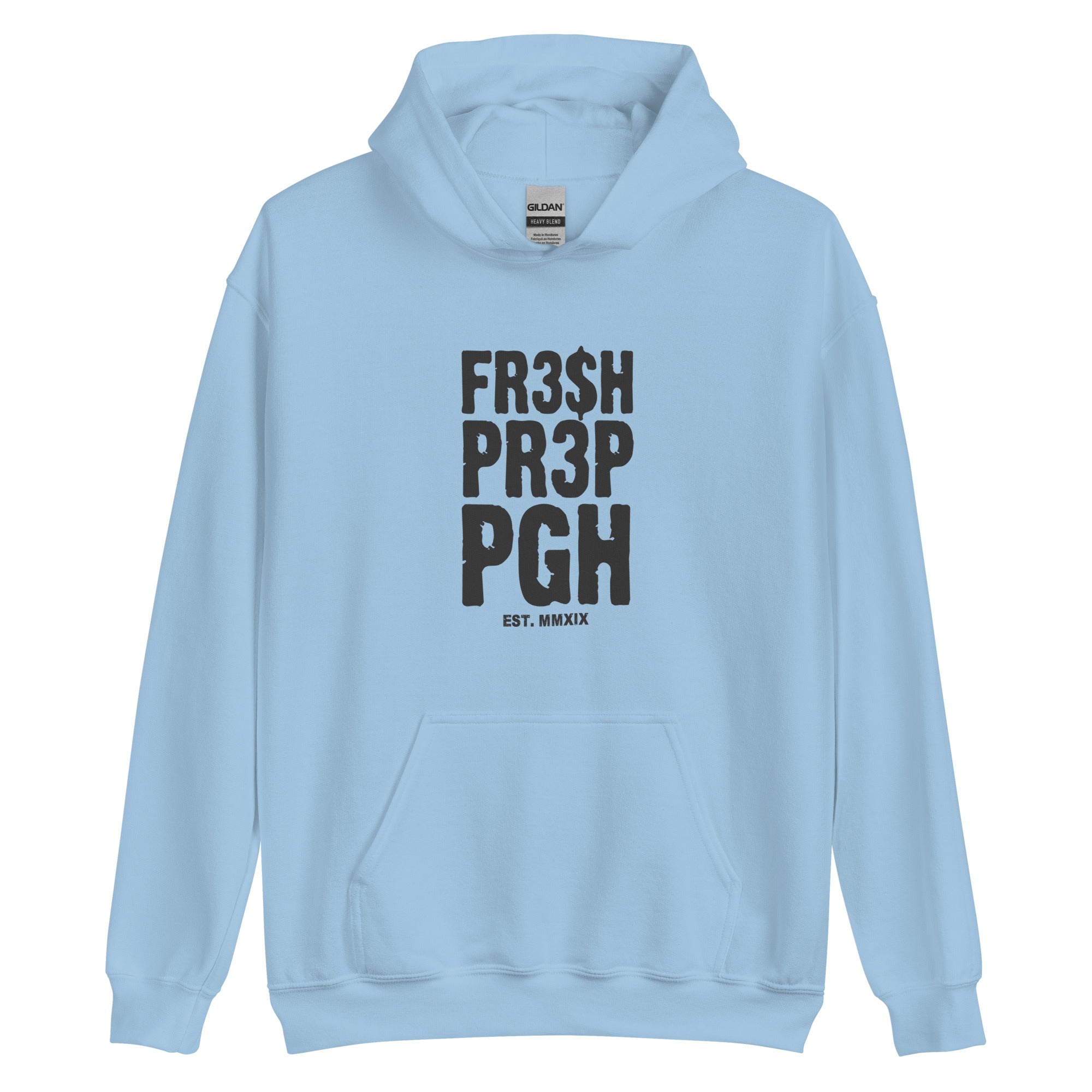 Unisex FR3$H PR3P 2023 Est. Hoodie