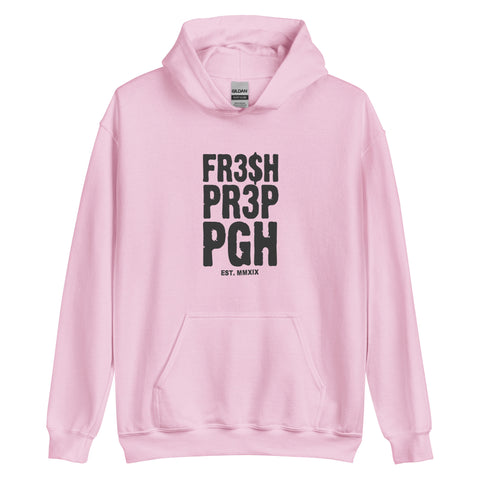 Unisex FR3$H PR3P 2023 Est. Hoodie