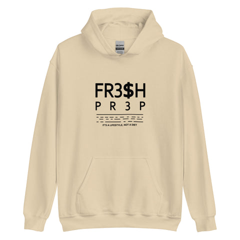 Unisex FR3$H PR3P 2023 It’s A Lifestyle Hoodie