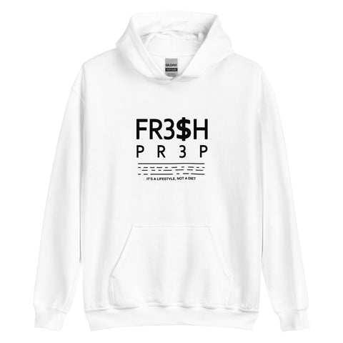 Unisex FR3$H PR3P 2023 It’s A Lifestyle Hoodie