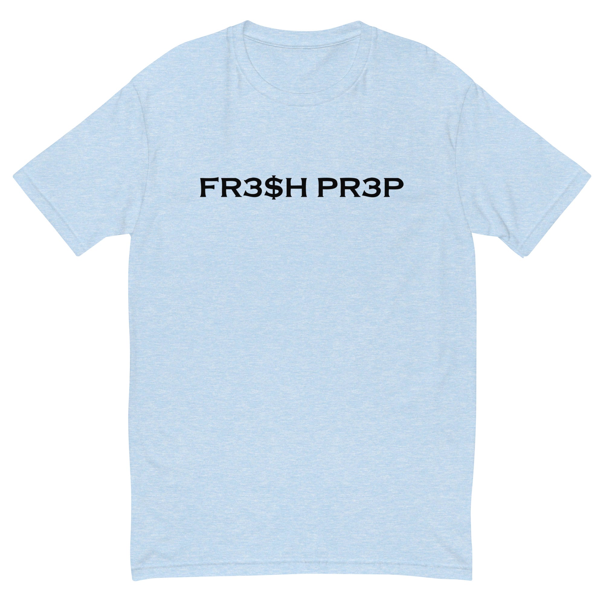 FR3$H PR3P Signature T-shirt