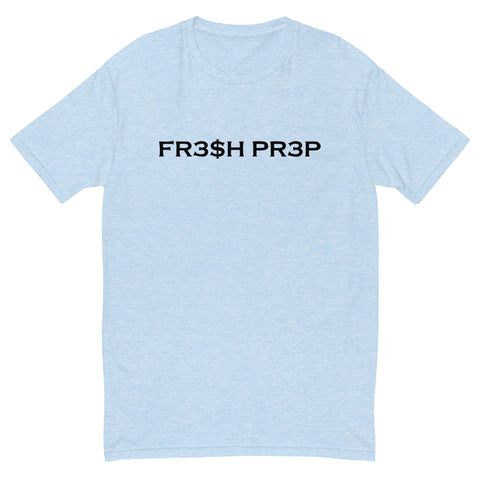 FR3$H PR3P Signature T-shirt