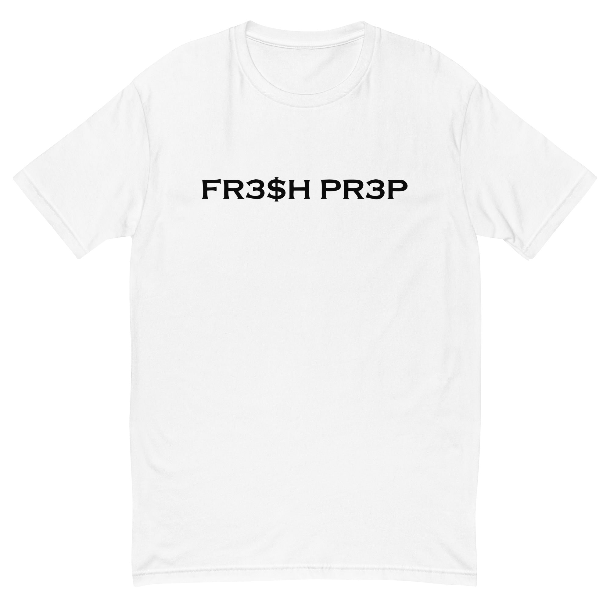 FR3$H PR3P Signature T-shirt