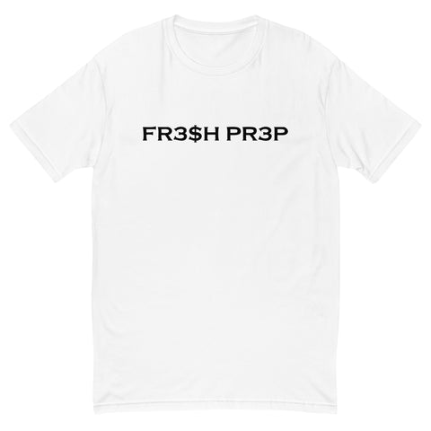 FR3$H PR3P Signature T-shirt